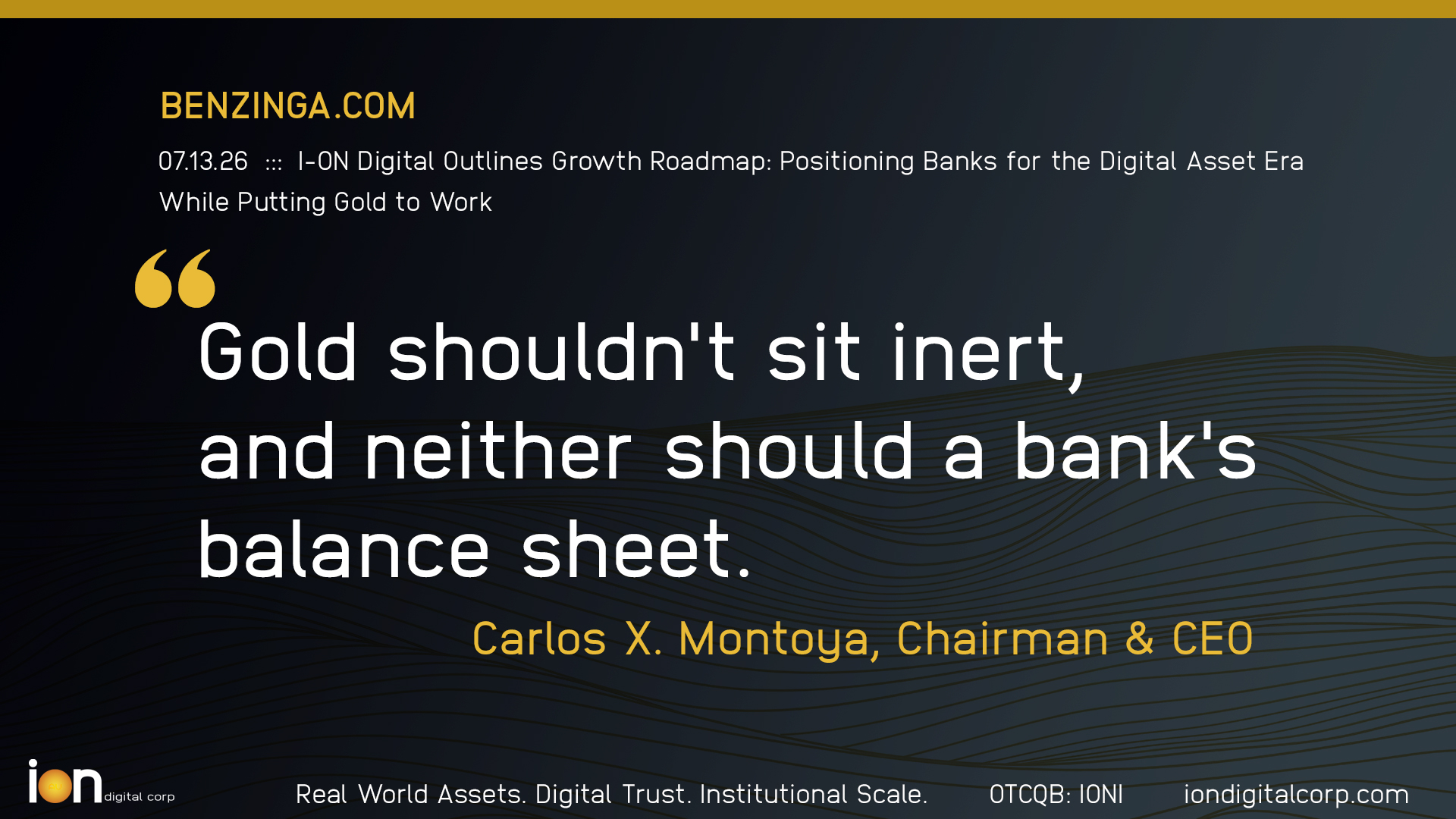 IONI just laid out its roadmap: a compliant digital asset platform for 4,000+ U.S. banks, ~15,000 oz of auditable gold (~$60M) working as reserve, collateral & yield — all as CLARITY Act rules arrive.
